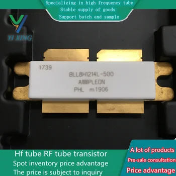 BLL8H1214L-500 радиочастотный МОП-транзистор, микроволновая трубка, высокочастотная трубка, оригинальный инвентарь, добро пожаловать на контакт