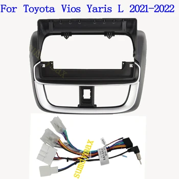 10,1-дюймовая рамка автомобильного радиоприемника для Toyota Vios Yaris L 2021 2022 Комплект для установки радиопанели на фасции автомобиля Установить Рамку